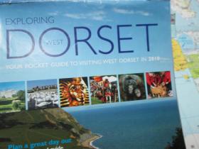 EXPLORING DORSET YOUR POCKET GUIDE TO VISITING WEST DORSET IN 2010