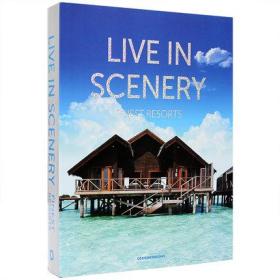 LIVE IN SCENERY 住在风景里 五星级酒店 景观度假村室内设计书籍