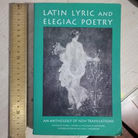 Latin lyric and elegiac poetry best poems how to read write poetry understanding  poetry 拉美情诗 英文原版