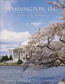 Washington, D.C. : parks and history, a picture memory-华盛顿特区：公园与历史，一个画面记忆