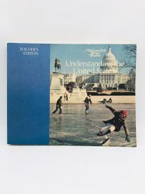 Understanding the United States: Teachers edition （McGraw-Hill social studies） 英文原版《了解美国：教师版（麦格劳 - 希尔社会研究）》