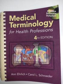 Medical Terminology for Health Professions 健康职业的医学术语 第4版 简化了学习数百个复杂医学术语的过程 英文版