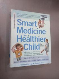 英文书  Smart Medicine for a Healthier Child  共556页   16开