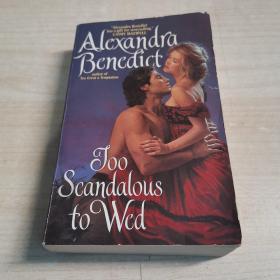 Too Scandalous to Wed