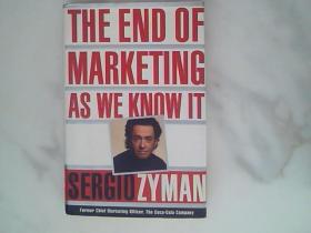 The End of Marketing as We Know it