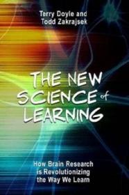 The New Science Of Learning