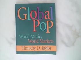 Global Pop：World Music, World Markets