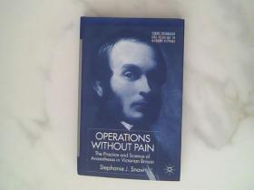 Operations Without Pain: The Practice and Scienc