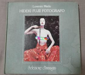 Lorenzo Merlo:Hideki Fujii fotografo