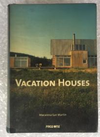 英文原版书 Vacation Houses度假房屋设计
