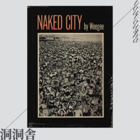 Naked City Weegee 维加 1975年复刻版「摄影」