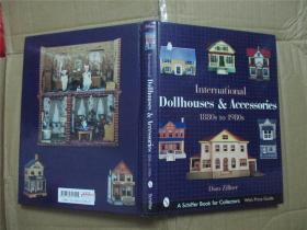 International Dollhouses and Accessories【大16开精装】.