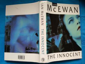 The Innocent (by Ian McEwan)  伊恩·麦克尤恩的名作 英文原版 布面精装本 16开本