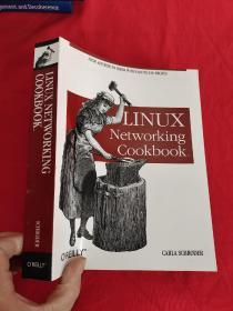 Linux Networking Cookbook   （16开）【详见图】