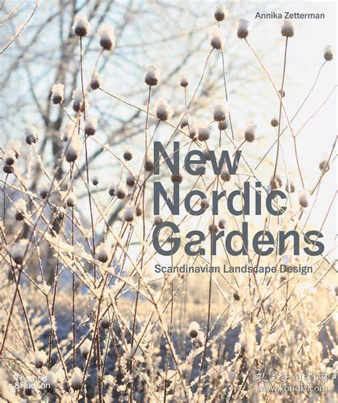 New Nordic Gardens Scandinavian新北欧花园 北欧景观设计现货 孔夫子旧书网