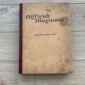 DIFFICULT DIAGNOSIS疑难的诊断