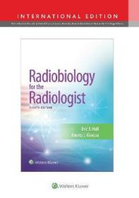 预订 Radiobiology for the Radiologist, 8th Edition，放射生物学，第8版，英文原版