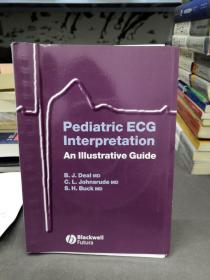 Pediatric ECG Interpretation AnIllustrative Guide 带光盘