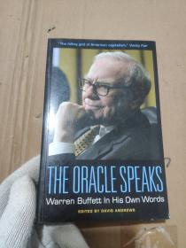 The Oracle Speaks: Warren Buffett in His Own Words (In Their Own Words)