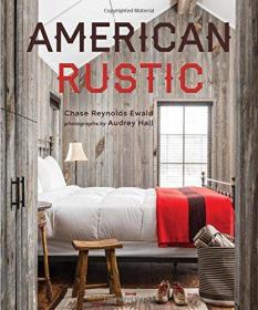 American Rustic 美国乡村 大开本 原版精装现货