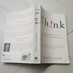 Think!: Why Crucial Decisions Can't Be Made in the Blink of an Eye思考/三思而后行