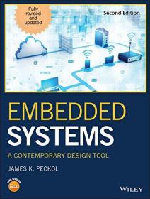 Embedded Systems: A Contemporary Design Tool 英文原版 嵌入式系统 当代设计工具  James K. Peckol