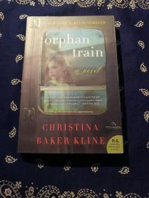 Christina Baker Kline：《Orphan Train 》
克里斯蒂娜•贝克•克兰：《孤儿列车》 ( 翻口毛边英文原版 )