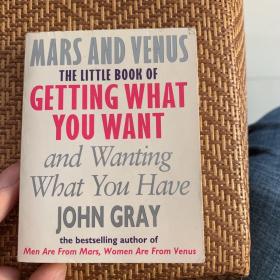 The Little Book of Getting What You Want