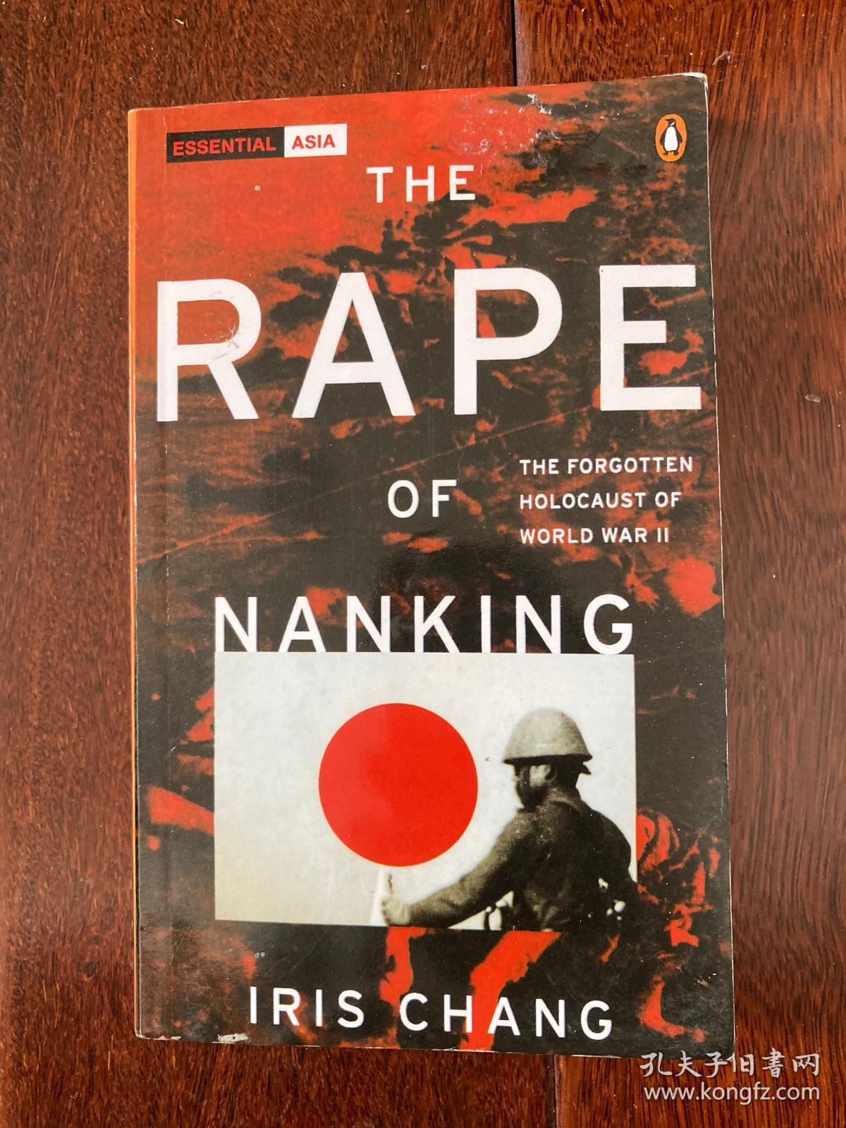 亚洲版,罕见,南京大屠杀铁证资料,张纯如经典作品:《南京暴行:被遗忘