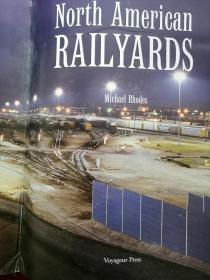 North American RAILYARDS  （英文原版  北美铁路站）