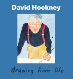 David Hockney: Drawing from Life从生活中汲取灵感