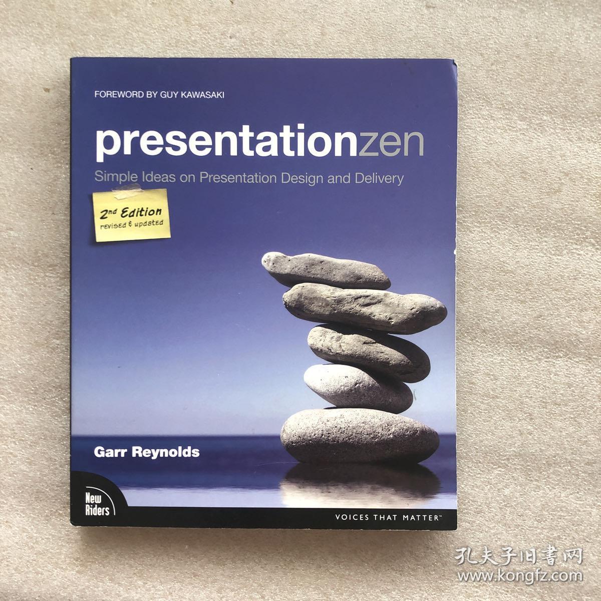 Presentation Zen：Simple Ideas on Presentation Design and Delivery_孔夫子旧书网