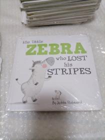 the little ZEBRA who LOST his STRIPES【绘本，库存全新，孔网综合最低价】挂刷费5元快递费6元