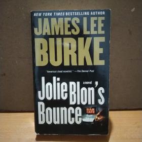 Jolie Blon's Bounce (Advance Uncorrected Reader's Proof, Limited Distribution)