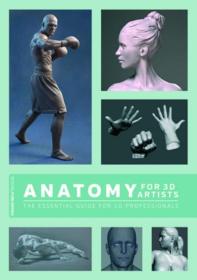 Anatomy for 3D Artists 三维人体结构解剖：专业CG的基本指南英文原版