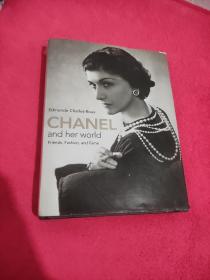 Charles-Roux : Chanel and Her World, Friends, Fashion, and Fame 香奈尔和她的世界 大16开 全部铜版纸印刷 大量插图 原版精装本