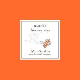 Hermes:Heavenly.Days Alice Charbin，Hermes 爱马仕:天上一日 官方合作 插画家Alice Charbin 英文原版艺术图书籍