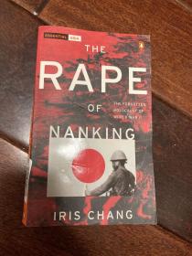 南京大屠杀铁证资料：张纯如经典作品：《南京暴行：被遗忘的大屠杀》(The Rape of Nanking)