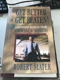 （正版！！）Get Better or Get Beaten!: 31 Leadership Secrets from GE's Jack Welch...9780786302352