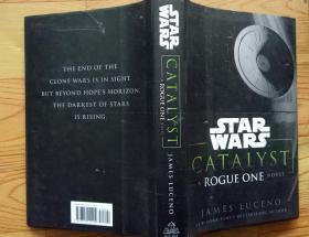 正版Catalyst （Star Wars）: A Rogue One Novel（看图）