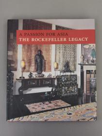 【包邮】2006年版 A Passion for Asia: The Rockefeller Legacy 亚洲激情：洛克菲勒基金会的遗产 精装本