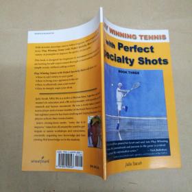 Play Winning Tennis with Perfect Specialty Shots 用完美的专业击球赢得网球比赛（国外影印版）