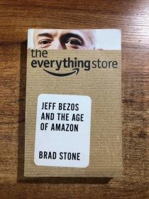 The Everything Store: Jeff Bezos and the Age of Amazon 什么都卖的商店杰夫·贝佐斯和他的亚马逊时代