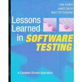 Lessons Learned in Software Testing：A Context-Driven Approach