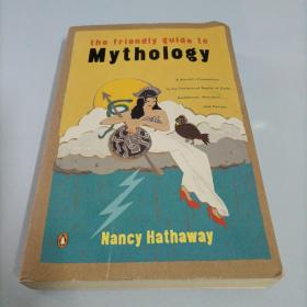 The Friendly Guide to Mythology