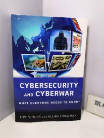 Cybersecurity and Cyberwar：What Everyone Needs to Know®【有签名 如图】