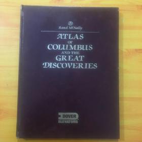 英文原版书：atlas of columbus and the great discoveries/哥伦布地图集与大发现【精装】8开