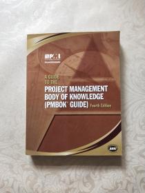 A Guide to the Project Management Body of Knowledge