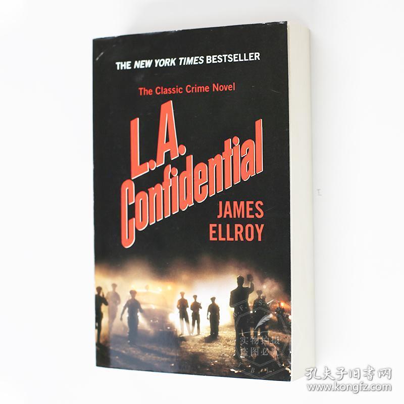 洛城机密英文原版l A Confidential 好莱坞华丽警匪片洛城机密原著小说james Ellroy 詹姆斯 艾尔罗伊进口书平装 孔夫子旧书网