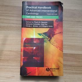 Practical Handbook of Advanced Interventional Cardiology（高级介入性心脏学实践手册）